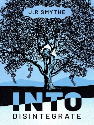 cover image of Into Disintegrate